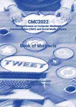 Book of Abstracts of the 9th Conference on Computer-Mediated Communication (CMC) and Social Media Corpora (CMC2022)